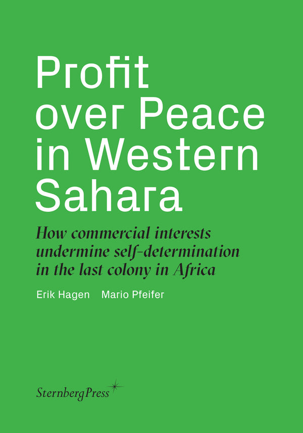 Profit over Peace in Western Sahara-History and Archaeology-買書書 BuyBookBook