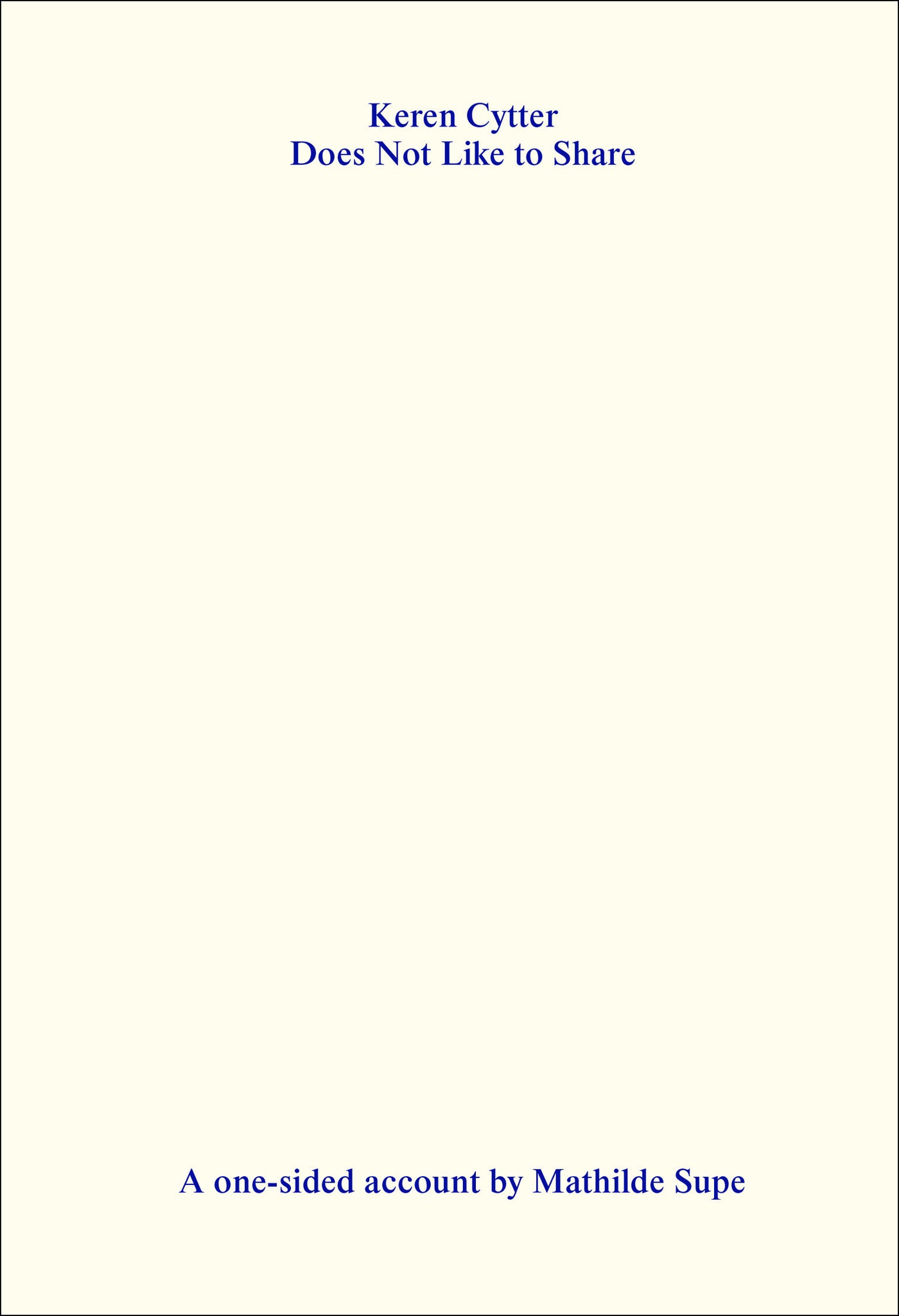 Keren Cytter Does Not Like to Share-Art: general-買書書 BuyBookBook