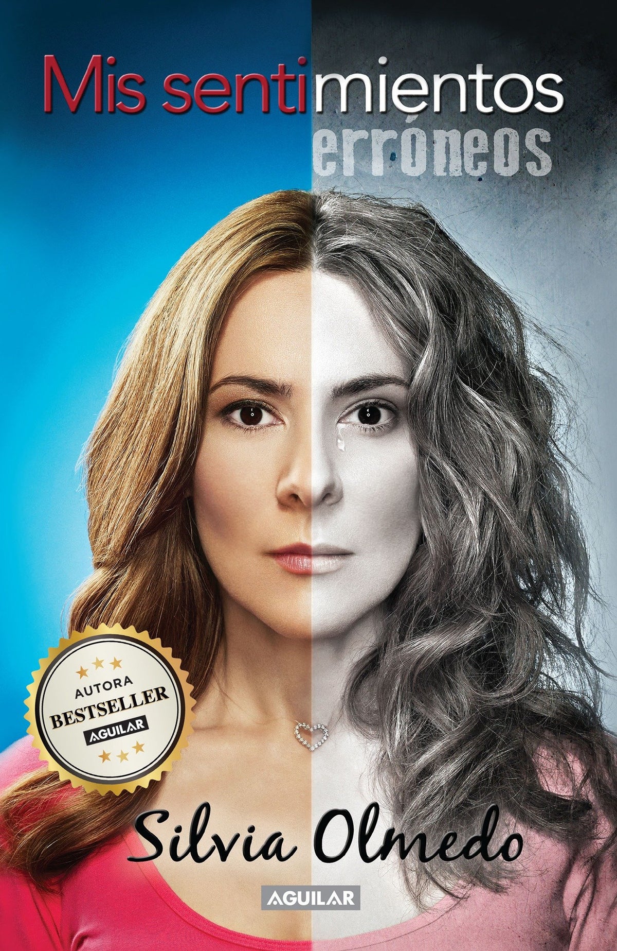 Mis sentimientos erróneos / My Wrong Feeling cover (ISBN 9786071130686)