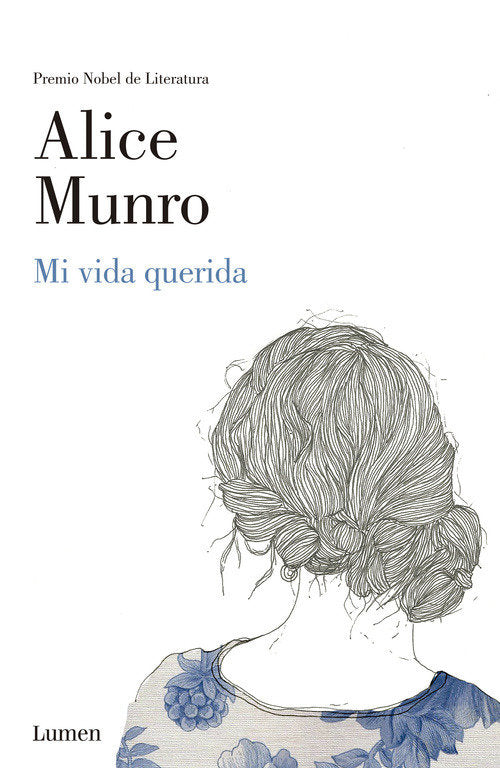 Mi vida querida / Dear Life cover (ISBN 9786073120388)