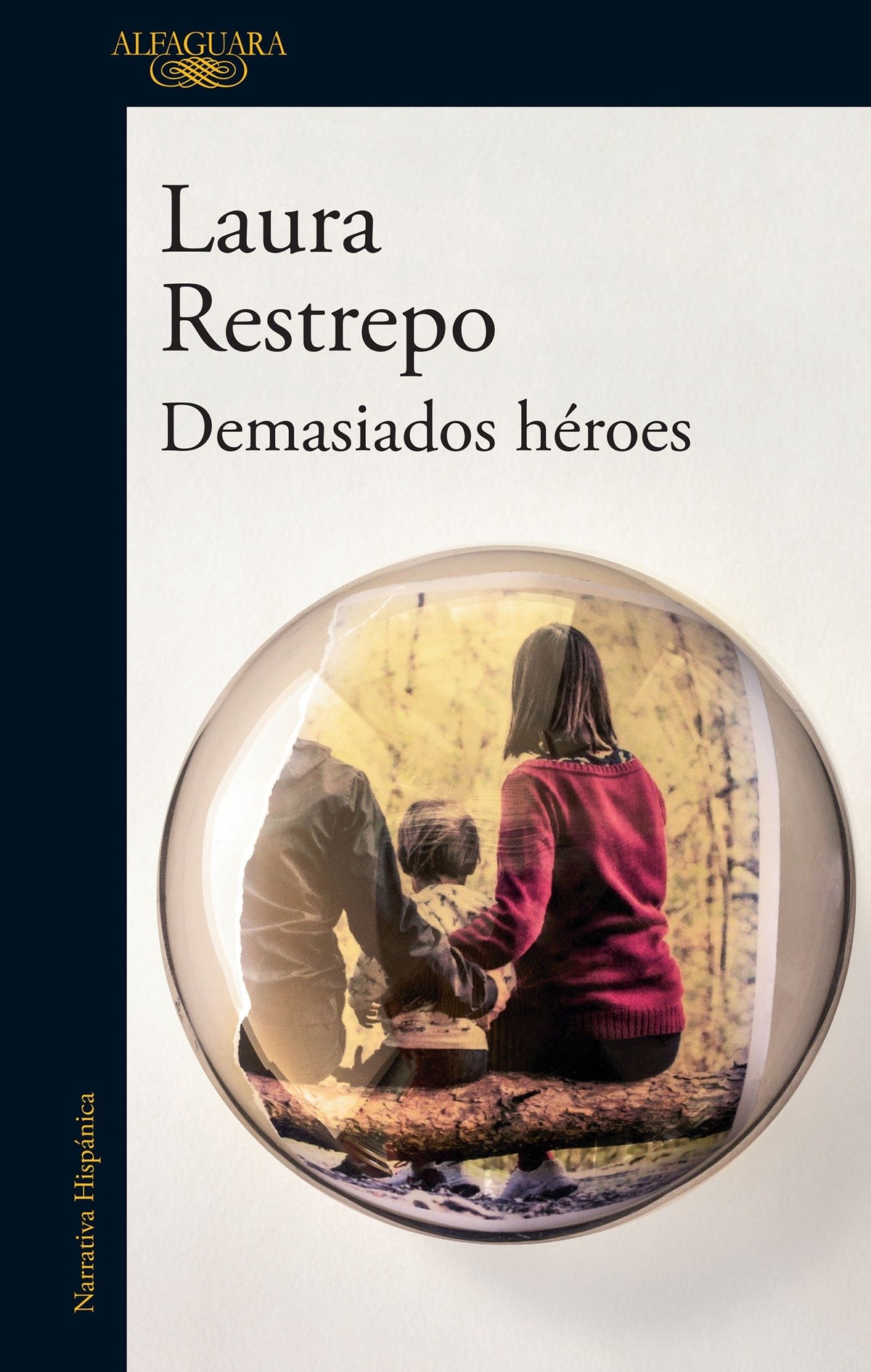 Demasiados héroes / To Many Heroes cover (ISBN 9786073143035)