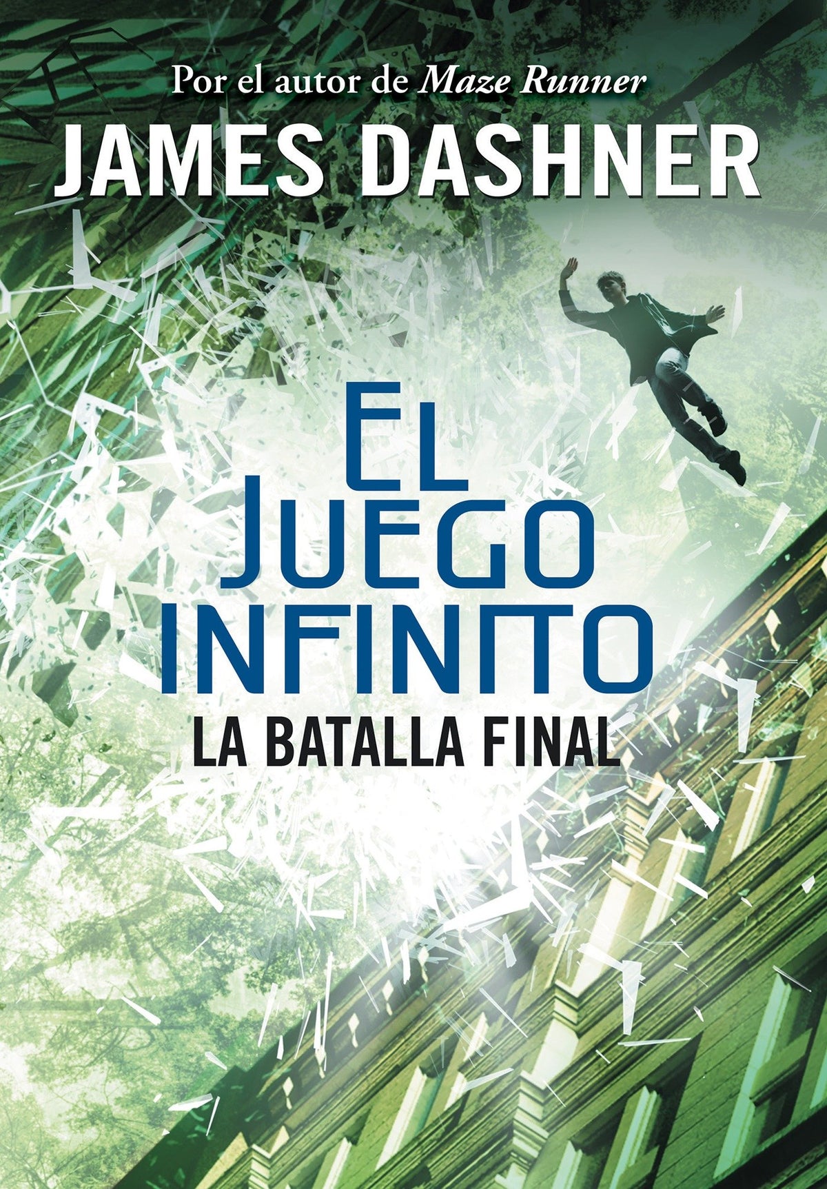 La batalla final (El juego infinito 3) / The Game of Lives (The Mortality Doctrine, Book Three) cover (ISBN 9786073145749)