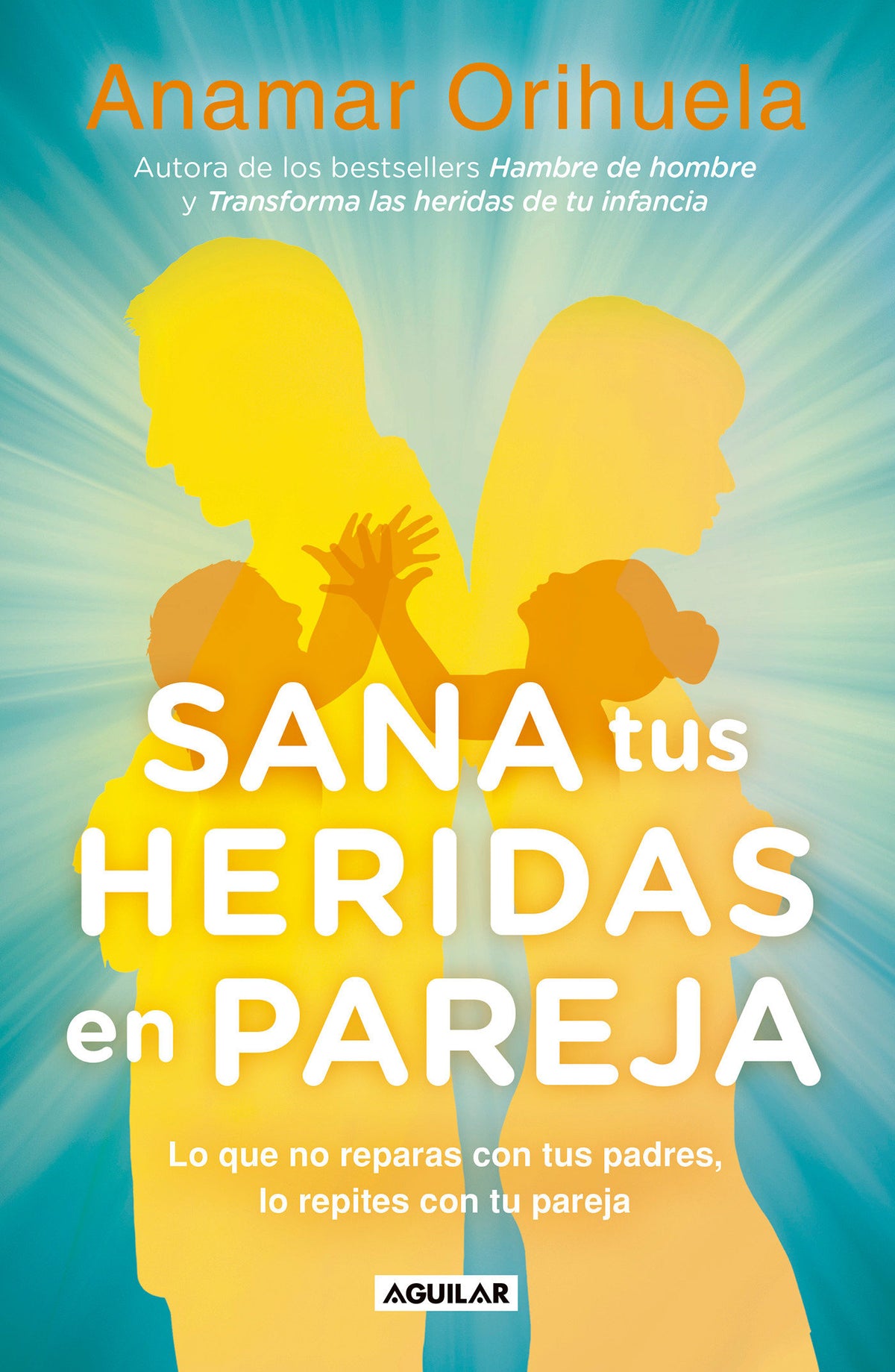 Sana tus heridas en pareja / Heal Your Wounds as a Couple cover (ISBN 9786073166010)