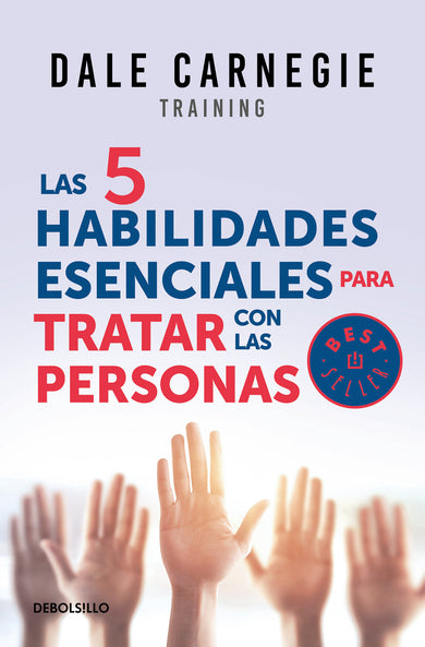 Las 5 habilidades esenciales para tratar con las personas / The 5 Essential People Skills cover (ISBN 9786073171861)