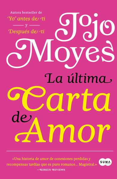 La última carta de amor / The Last Letter from Your Lover cover (ISBN 9786073177467)
