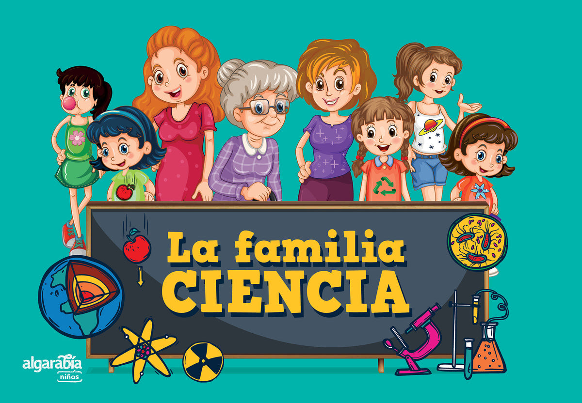 La familia ciencia / The Science Family cover (ISBN 9786073181372)