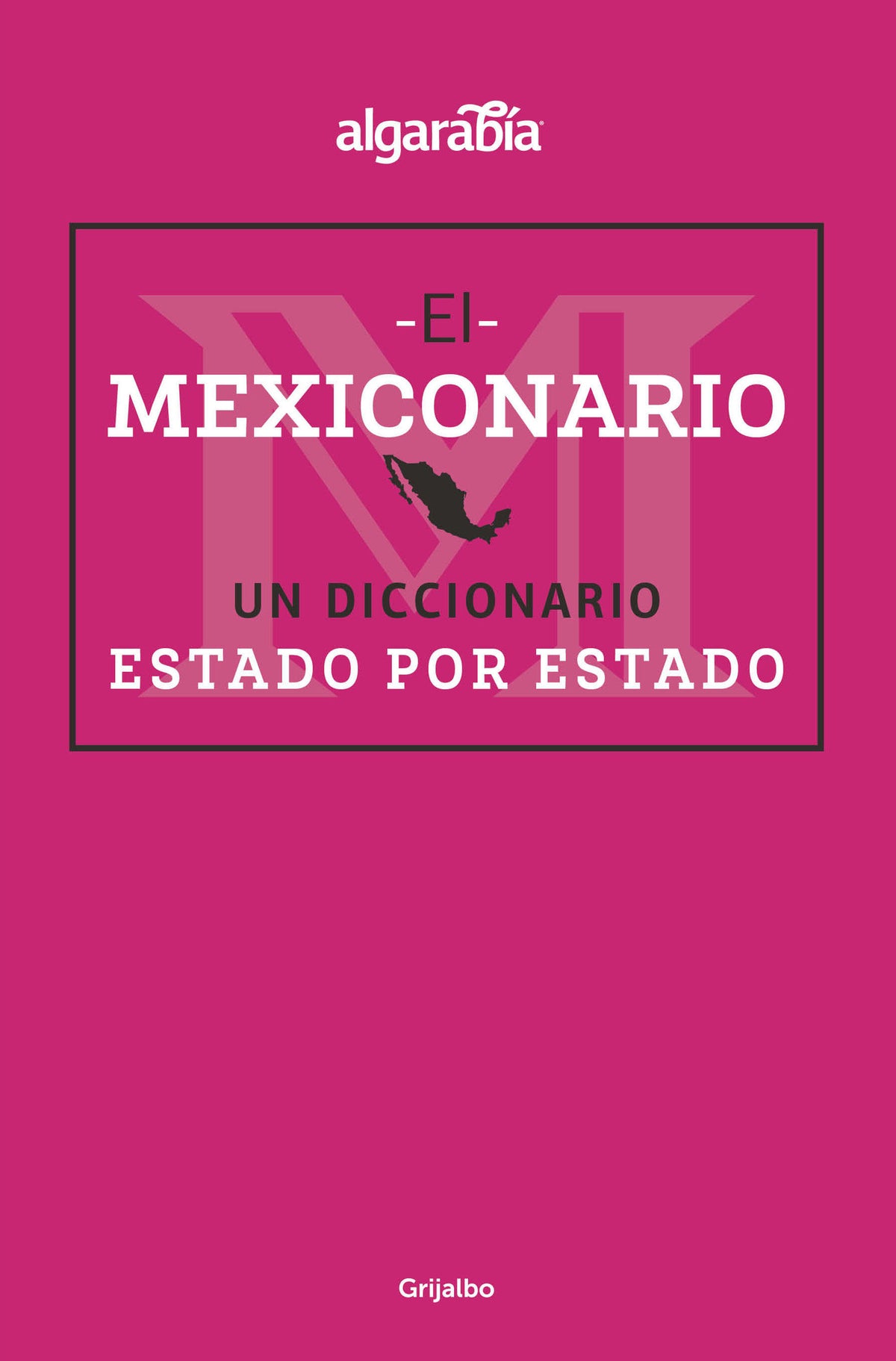 Mexiconario / Mexiconary cover (ISBN 9786073184168)