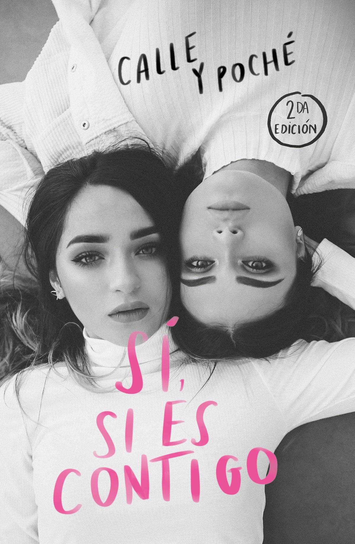 Sí, si es contigo / Yes, If It's With You cover (ISBN 9786073184557)