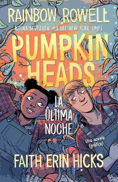 Pumpkinheads (Spanish Edition) cover (ISBN 9786073185837)