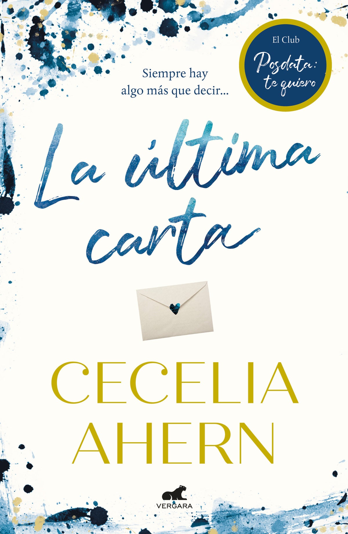 La última carta. El club de posdata: te quiero / Postscript cover (ISBN 9786073186001)