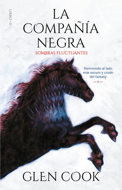 La Compañía Negra 2: Sombras fluctuantes / Chronicles of the Black Company 2: Shadow Linger cover (ISBN 9786073188210)