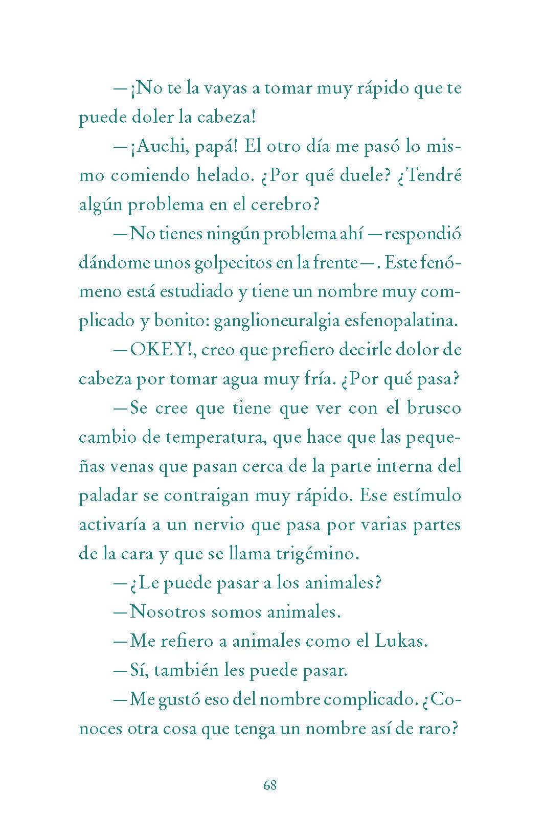 ¿Qué son los mocos? Y otras preguntas raras que hago a veces / What are Boogers? And Other Rare Questions I Sometimes Ask interior 3 (ISBN 9786073189453)