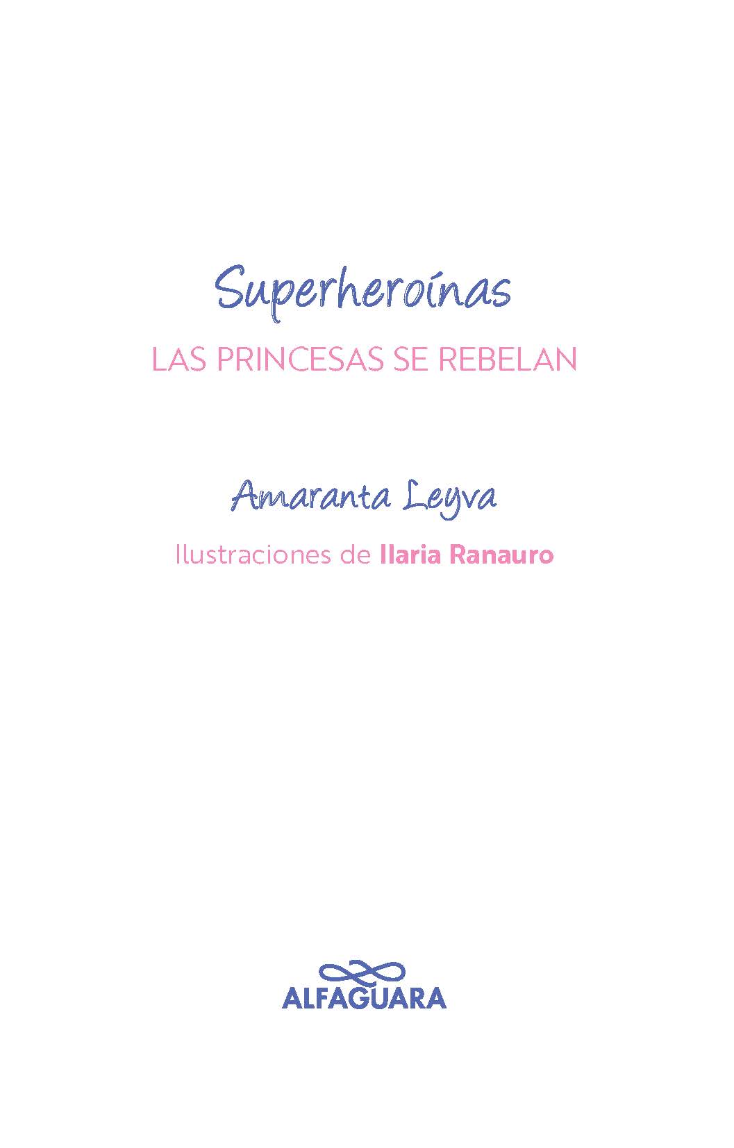 Las princesas se rebelan / Princesses Rebel interior 1 (ISBN 9786073196253)