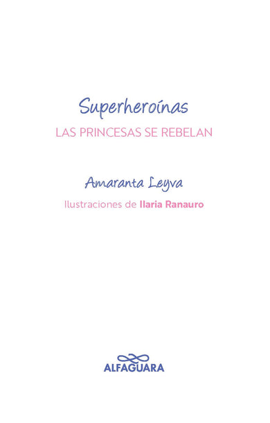 Las princesas se rebelan / Princesses Rebel interior 1 (ISBN 9786073196253)