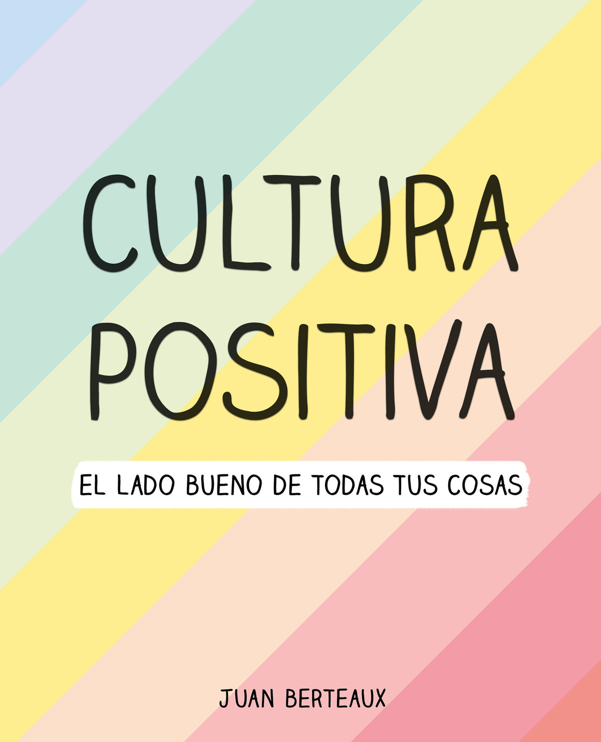 Cultura positiva / Positive Culture cover (ISBN 9786073196529)