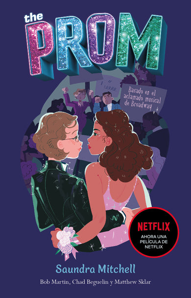 The Prom (Spanish Edition) cover (ISBN 9786073197175)