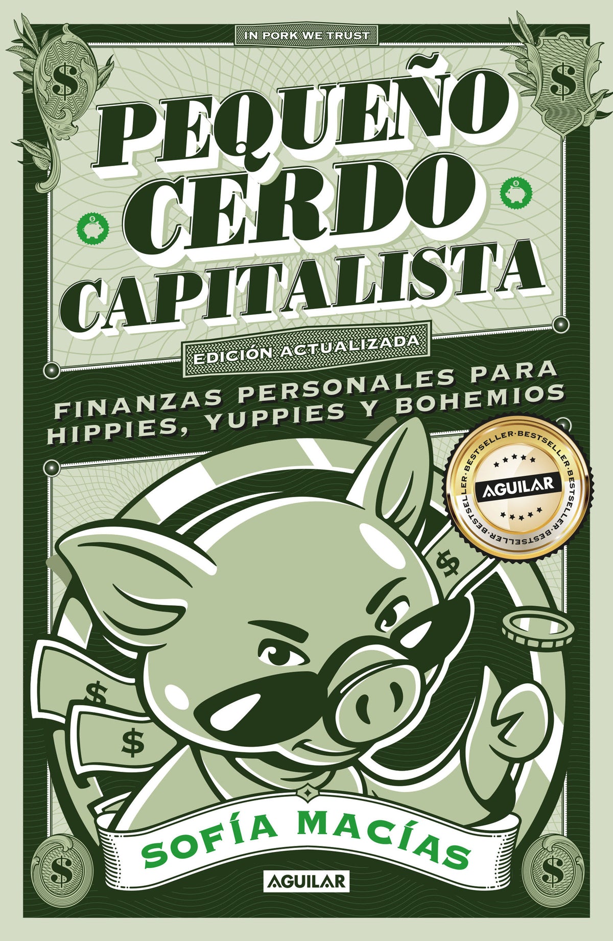 Pequeño cerdo capitalista (10° aniv) / Little Capitalist Pig (10th anniversary) cover (ISBN 9786073198097)