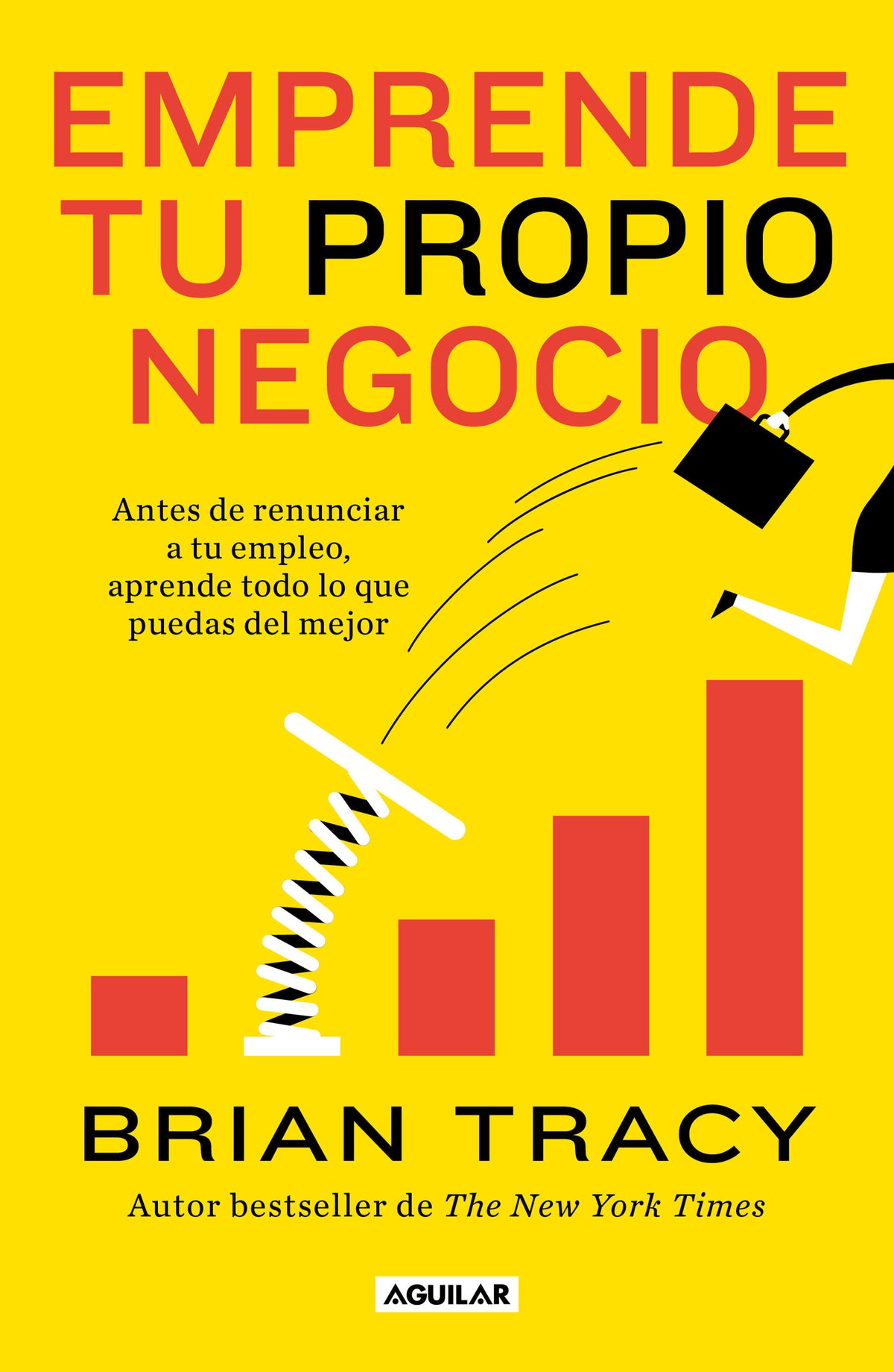 Emprende tu propio negocio / Entrepreneurship: How to Start and Grow Your Own Business cover (ISBN 9786073199094)