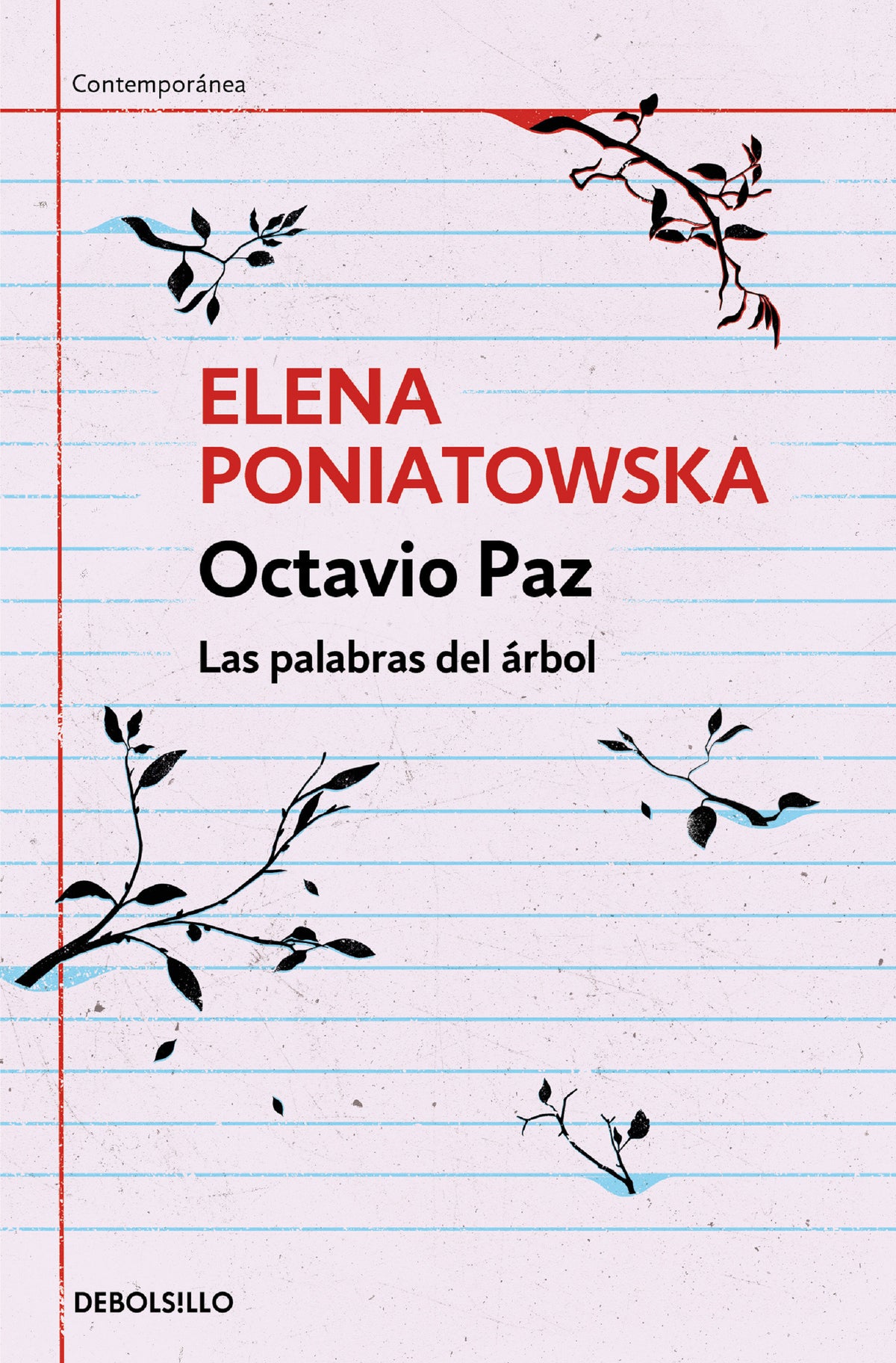 Octavio Paz. Las palabras del árbol / Octavio Paz. The Words of the Tree cover (ISBN 9786073801386)