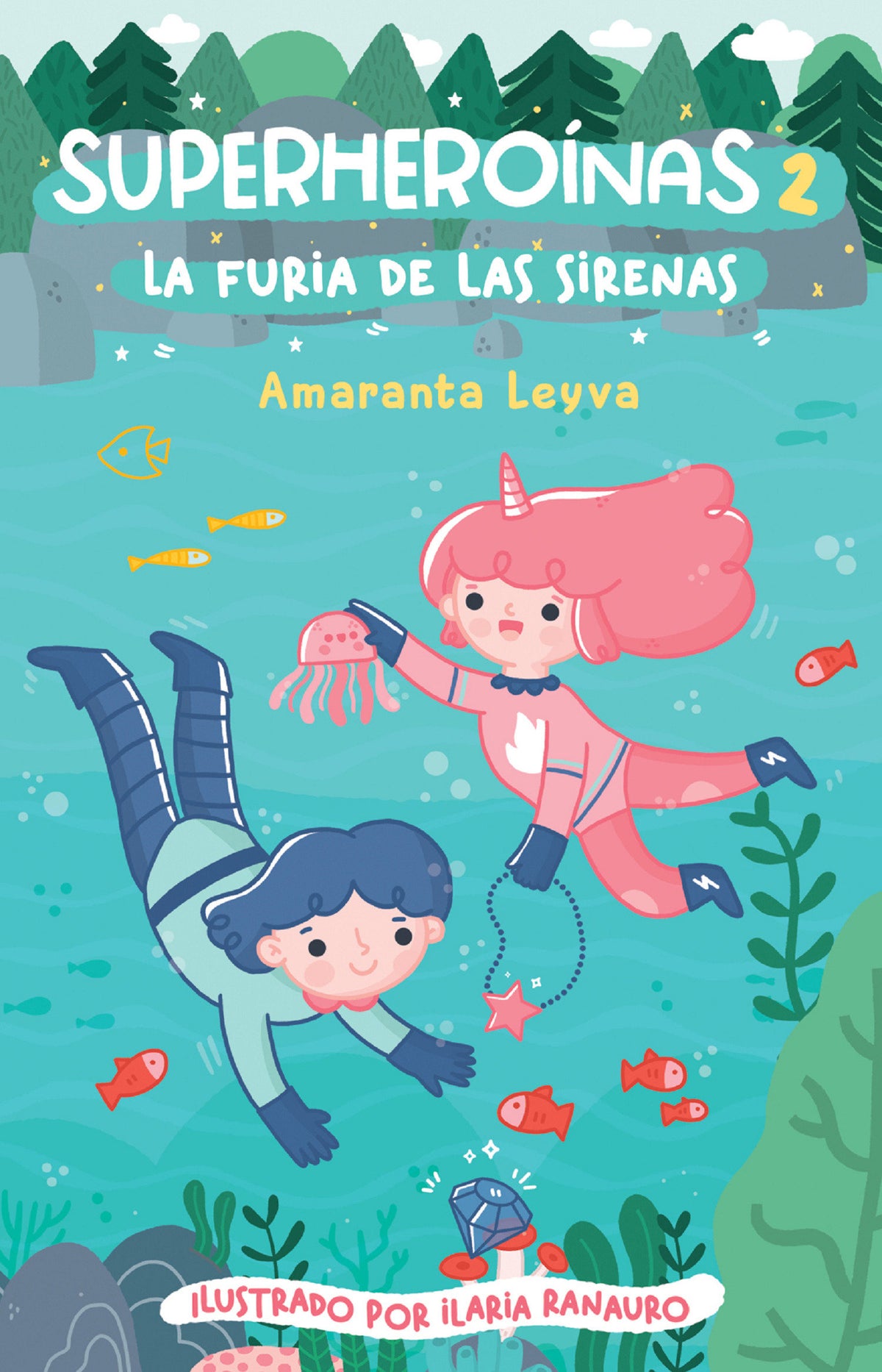 La furia de las sirenas / The Fury of the Mermaids cover (ISBN 9786073802789)