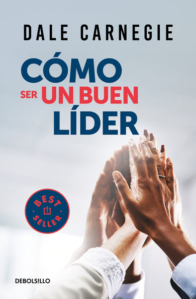 Cómo ser un buen líder / The Leader in You cover (ISBN 9786073805377)
