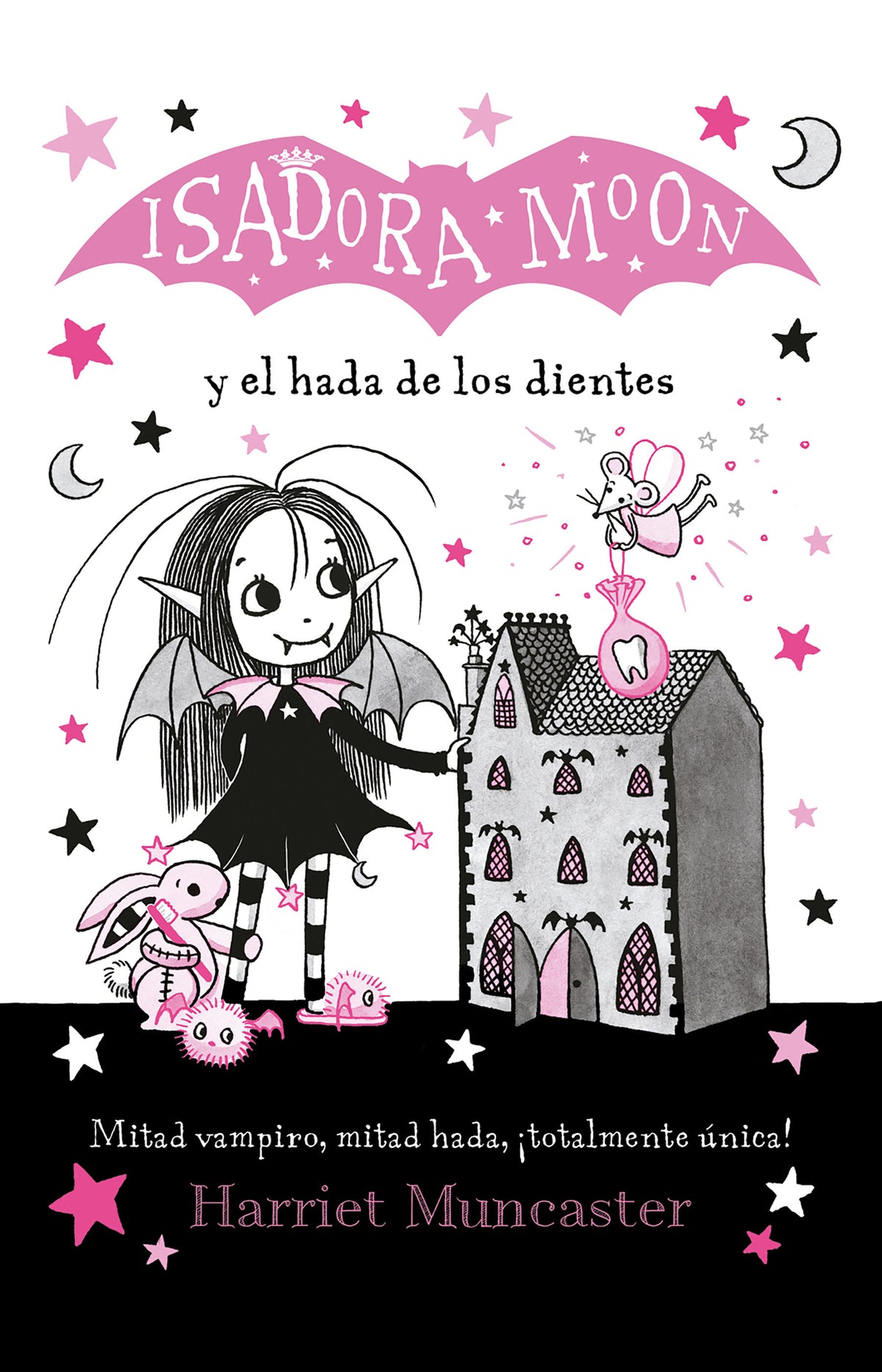 Isadora Moon y el hada de los dientes / Isadora Moon Meets the Tooth Fairy cover (ISBN 9786073805612)