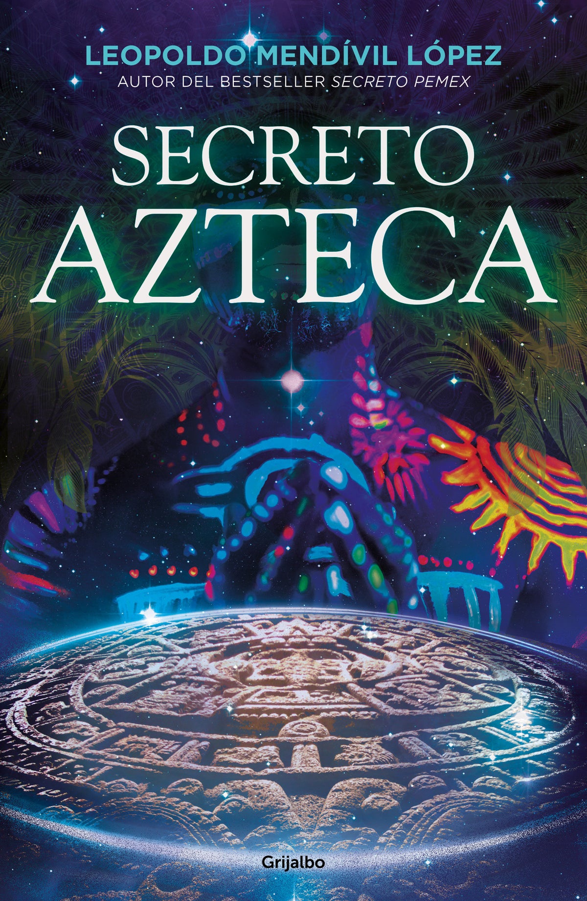 Secreto Azteca / Aztec Secret cover (ISBN 9786073806954)