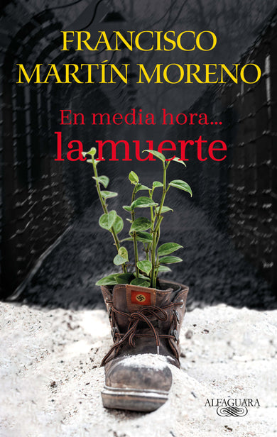 En media hora la muerte / Death In Half an Hour cover (ISBN 9786073806992)