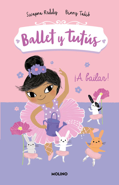 ¡A bailar!/ Ballet Bunnies