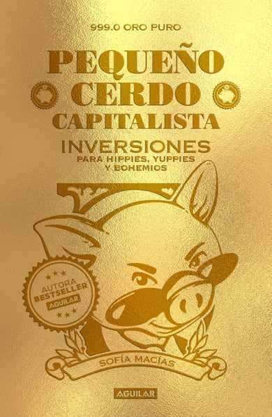 Pequeño Cerdo Capitalista. Inversiones/ Small Capitalist Pig. Investments cover (ISBN 9786073815246)
