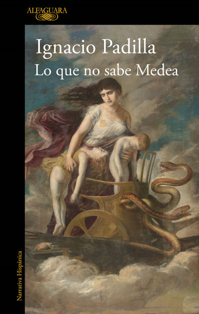Lo que no sabe Medea / What Medea Doesnt Know cover (ISBN 9786073816908)