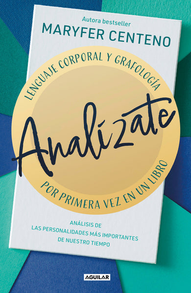 Analízate. Lenguaje corporal y grafología / Analyze Yourself cover (ISBN 9786073817172)