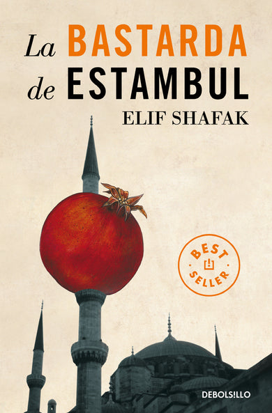 La bastarda de Estambul / The Bastard of Istanbul cover (ISBN 9786073817554)