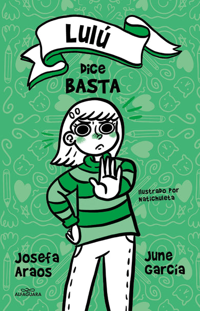 Lulú dice basta / Lulu Says Enough Is Enough cover (ISBN 9786073818254)