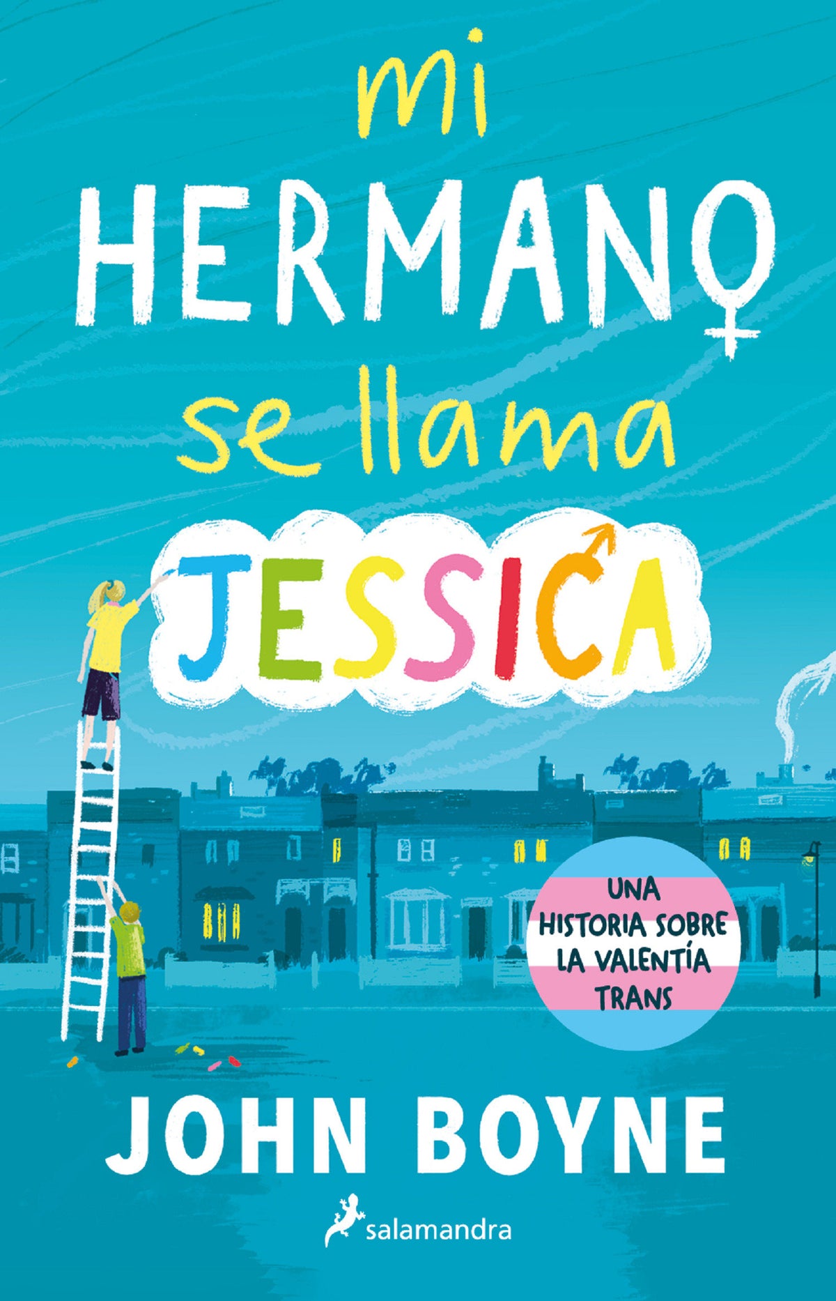 Mi hermano se llama Jessica / My Brother's Name is Jessica cover (ISBN 9786073818346)