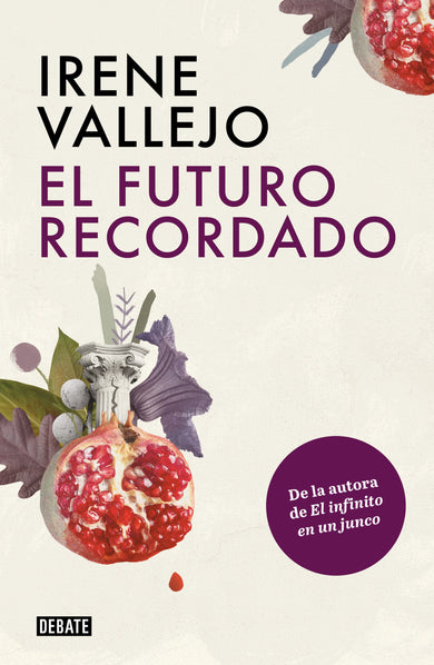 El futuro recordado / The Remembered Future cover (ISBN 9786073820967)