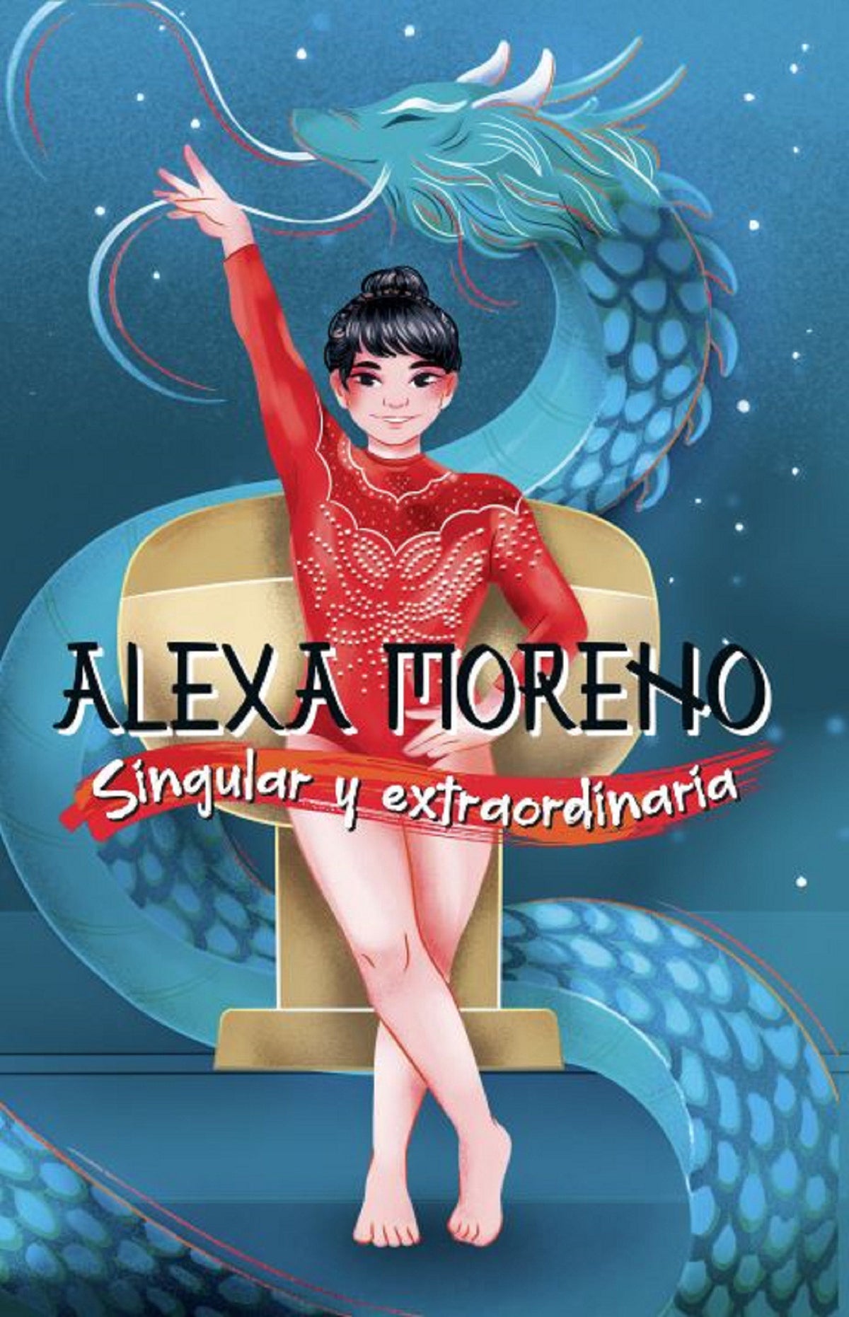 Alexa Moreno singular y extraordinaria / Alexa Moreno Unique and Extraordinary cover (ISBN 9786073821278)
