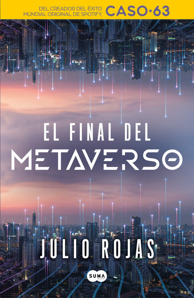 El final del metaverso / The End of The Metaverse cover (ISBN 9786073823098)