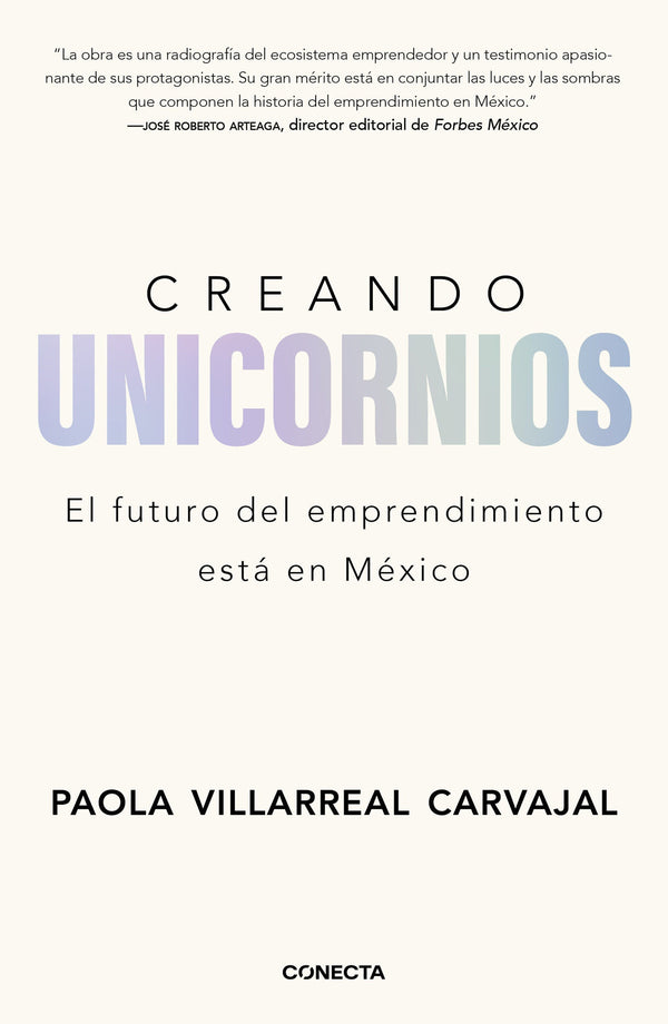 Creando unicornios: El futuro del emprendimiento está en México / Building Unico rns-Management: leadership and motivation-買書書 BuyBookBook