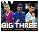 Big 3網壇三巨頭：費德勒、納達爾、喬科維奇競逐史上最佳GOAT的網球盛世【「三巨頭對決20年」書衣海報典藏紀念版】 平裝書 Paperback