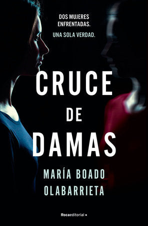 Cover of Cruce de damas/ Crossing of Two Women (ISBN 9788410274341)
