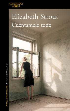 Cover of Cuéntamelo todo / Tell Me Everything (ISBN 9788410299023)