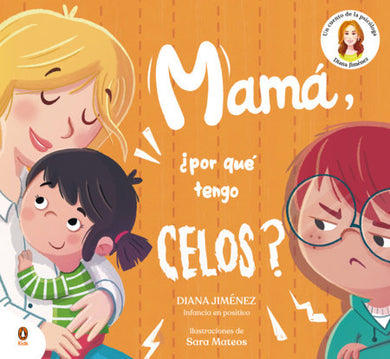Cover of Mamá, ¿por qué tengo celos? / Mom, Why Do I Feel Jealous (ISBN 9788410318397)