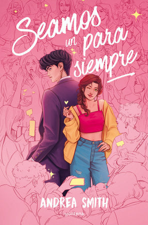Cover of Seamos un para siempre / Let's Be, Forever (ISBN 9788410396104)