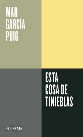 Cover of Esta cosa de tinieblas / This Thing of Darkness (ISBN 9788410433083)