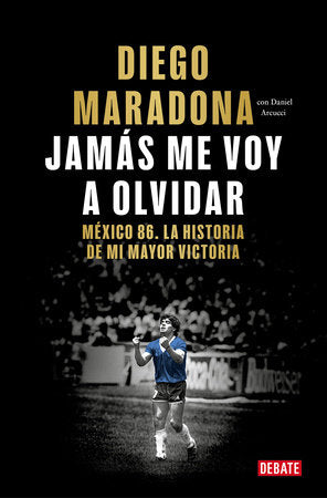 Cover of Jamás me voy a olvidar / I Will Never Forget (ISBN 9788410433687)