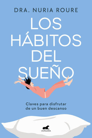 Cover of Los hábitos del sueño / Sleep Habits (ISBN 9788410467217)