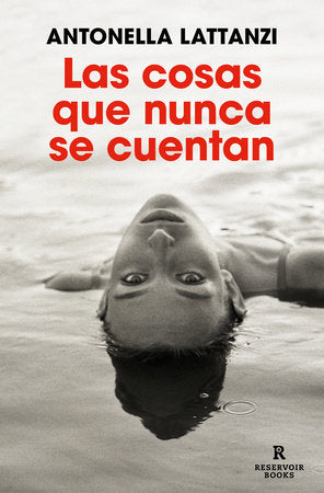 Cover of Las cosas que nunca se cuentan / The Things That Are Never Told (ISBN 9788416195206)