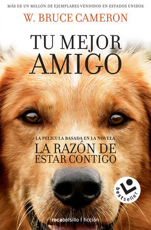 Cover of La razón de estar contigo / A Dog's Purpose (ISBN 9788416240920)