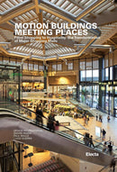 Motion Buildings Meeting Places-Design/ fashion/ architecture/ illustration-買書書 BuyBookBook